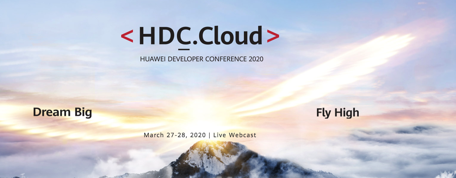 [Huawei Developer Conference 2020] HDC.Cloud 2020
