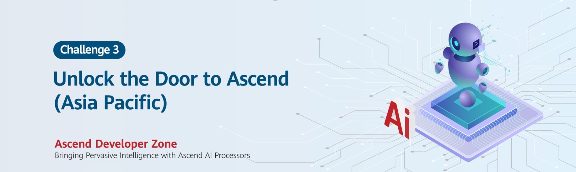 Challenge 3 Unlock The Door To Ascend Asia Pacific Week 1 Explore Ascend Ai Series