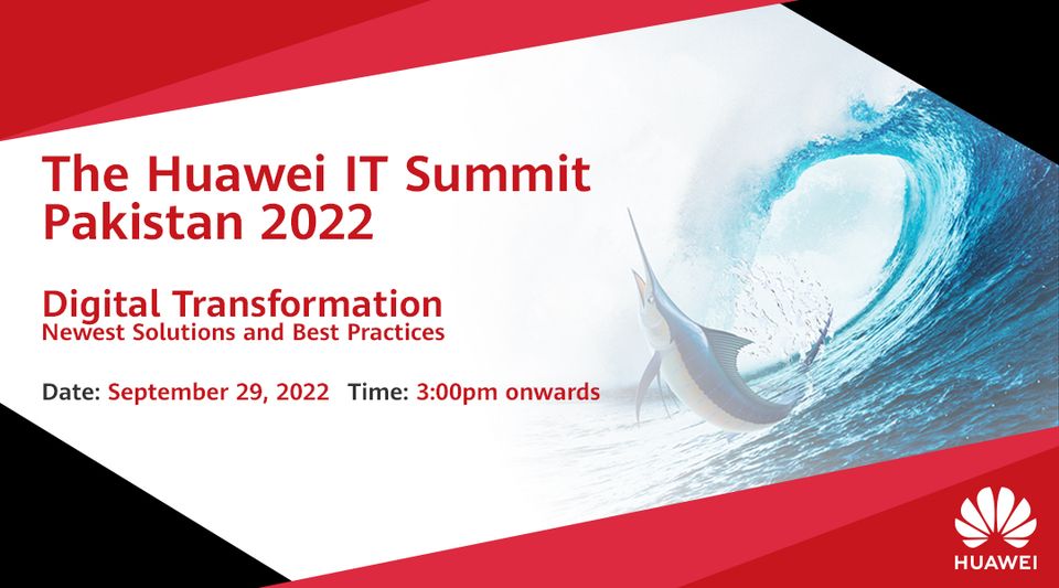 Huawei It Summit Pakistan 2022 Huawei Enterprise Support Community 