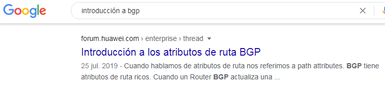 Introducción A Los Atributos De Ruta BGP - Comunidad Huawei Enterprise